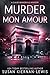 Murder Mon Amour by Susan Kiernan-Lewis