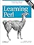 Learning Perl, 5th Edition (text only) 5th edition by R.Schwartz.T.Phoenix.B.d foy