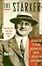 The Starker: Big Jack Zelig, the Becker-Rosenthal Case, and the Advent of the Jewish Gangster by Rose Keefe (2008-08-01)