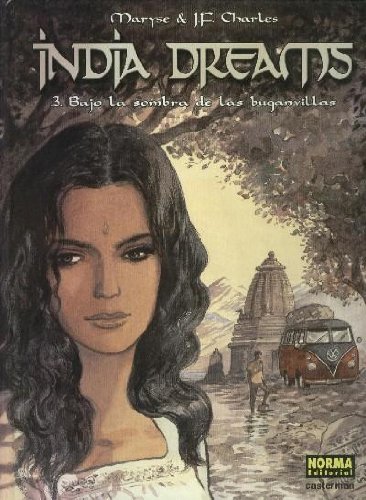 Portada de India Dreams numero 03: Bajo la sombra de las buganvillas, de Jean-François Charles