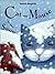 Cat and Mouse in the Snow by Tomek Bogacki (1999-10-18)