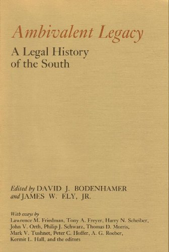 Ambivalent Legacy: A Legal History of the South (Paperback)