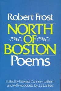 North of Boston: Poems