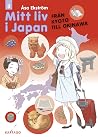 Mitt liv i Japan by Åsa Ekström Mitt liv i Japan by Åsa Ekström
