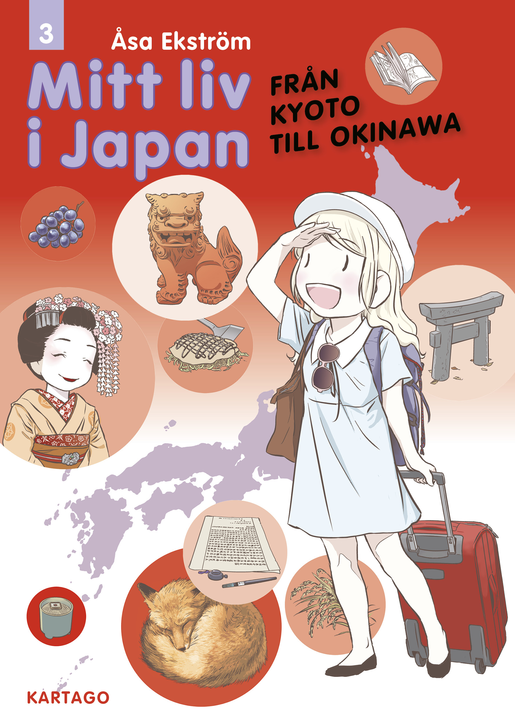 Mitt liv i Japan : från Kyoto till Okinawa (Mitt liv i Japan, #3)