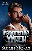 Protecting Wren (SEAL of Protection: Alliance #2)