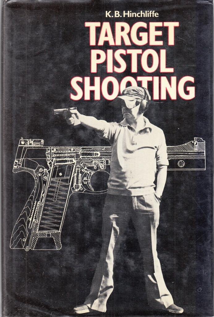 Target Pistol Shooting (Hardcover)
