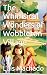 The Whimsical Wonders of Wo...
