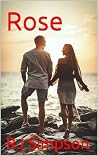 Rose (The Fourniers Book 6)
