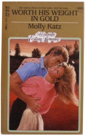 Worth His Weight in Gold (Mass Market Paperback)