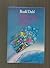 Charlie and the Great Glass Elevator by Roald Dahl Charlie and the Great Glass Elevator by Roald Dahl