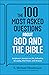 The 100 Most Asked Questions about God and the Bible by S Michael Houdmann