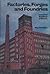 Factories, Forges and Found...