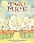 Two Mice by Sergio Ruzzier (2015-09-01)