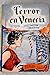 Terror en Venecia