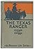 The Texas Ranger; by Gillett Driggs