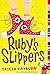 [(Ruby's Slippers)] [By (au...