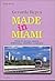 Made in Miami by Gerardo Reyes (2000-10-03)
