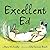 Excellent Ed by Stacy McAnulty (2016-05-17)