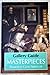 Gallery Guide - Masterpieces