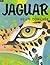 Jaguar (Picture Hippo) by Helen Cowcher (1998-06-19)