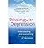 [ DEALING WITH DEPRESSION UNDERSTANDING AND OVERCOMING THE SYMPTOMS OF DEPRESSION ] By Shreeve, Dr. Caroline ( AUTHOR ) Dec-2010[ Paperback ]