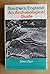 Southern England: an archaeological guide,: The prehistoric and Roman remains (Archaeological guides)