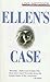 Ellen's Case by Metzger Lois (1997-06-01) Mass Market Paperback