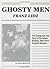 Ghosty Men: The Strange but True Story of the Collyer Brothers, New York's Greatest Hoarders: An Urban Historical