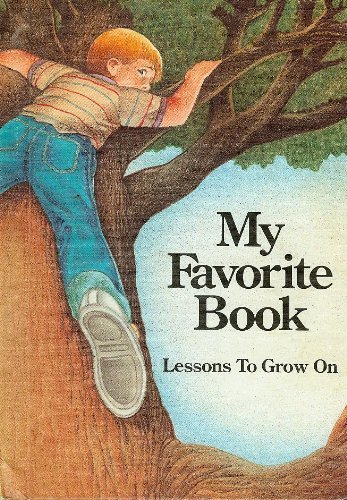 My Favorite Book: Lessons to Grow On (Hardcover)