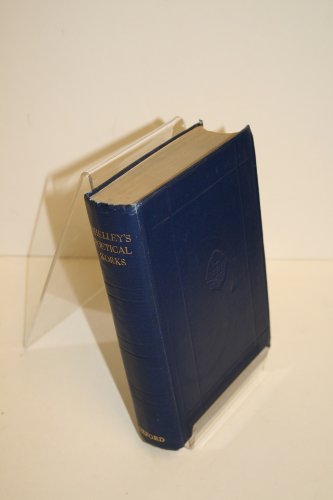 the complete Poetical Works of Percy Bysshe Shelley