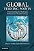 Global Turning Points: Understanding the Challenges for Business in the 21st Century by Mauro F. Guillén, Emilio Ontiveros (2012) Paperback