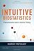 Intuitive Biostatistics: a Nonmathematical Guide to Statistical Thinking, 2nd Revised Edition by Harvey Motulsky(2013-01-07)