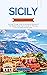 Sicily Travel Guide 2024: J...