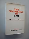 Sociology of Law: A Social-Structural Perspective Sociology of Law: A Social-Structural Perspective
