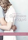 Gyermekre vágyva ...