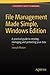 File Management Made Simple, Windows Edition by Joseph Moran (2015-11-20)
