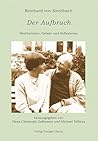 Reinhard von Kirchbach Der Aufbruch (German Edition)