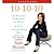 10-10-10: A Life-Transforming Idea Unabridged on 5 CDs [10, 10, 10]