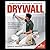 Completely Revised & Updated Drywall by Myron R. Ferguson