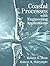 Coastal Processes with Engineering Applications: 1st (First) Edition