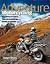 Adventure Motorcycling Ever...