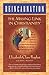 Reincarnation: The Missing Link In Christianity by Elizabeth Clare Prophet (1997-01-01)