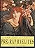 The art of the Pre-Raphaelites