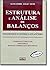 Estrutura E Analise De Balanços - Texto by Alexandre Assaf