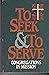 To Seek and to Serve: Congr...