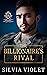 The Billionaire's Rival (Bad Boy Billionaires, #2)