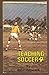 Teaching Soccer: Tactics, S...
