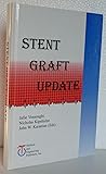 Stent Graft Update