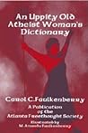 An Uppity Old Atheist Woman's Dictionary